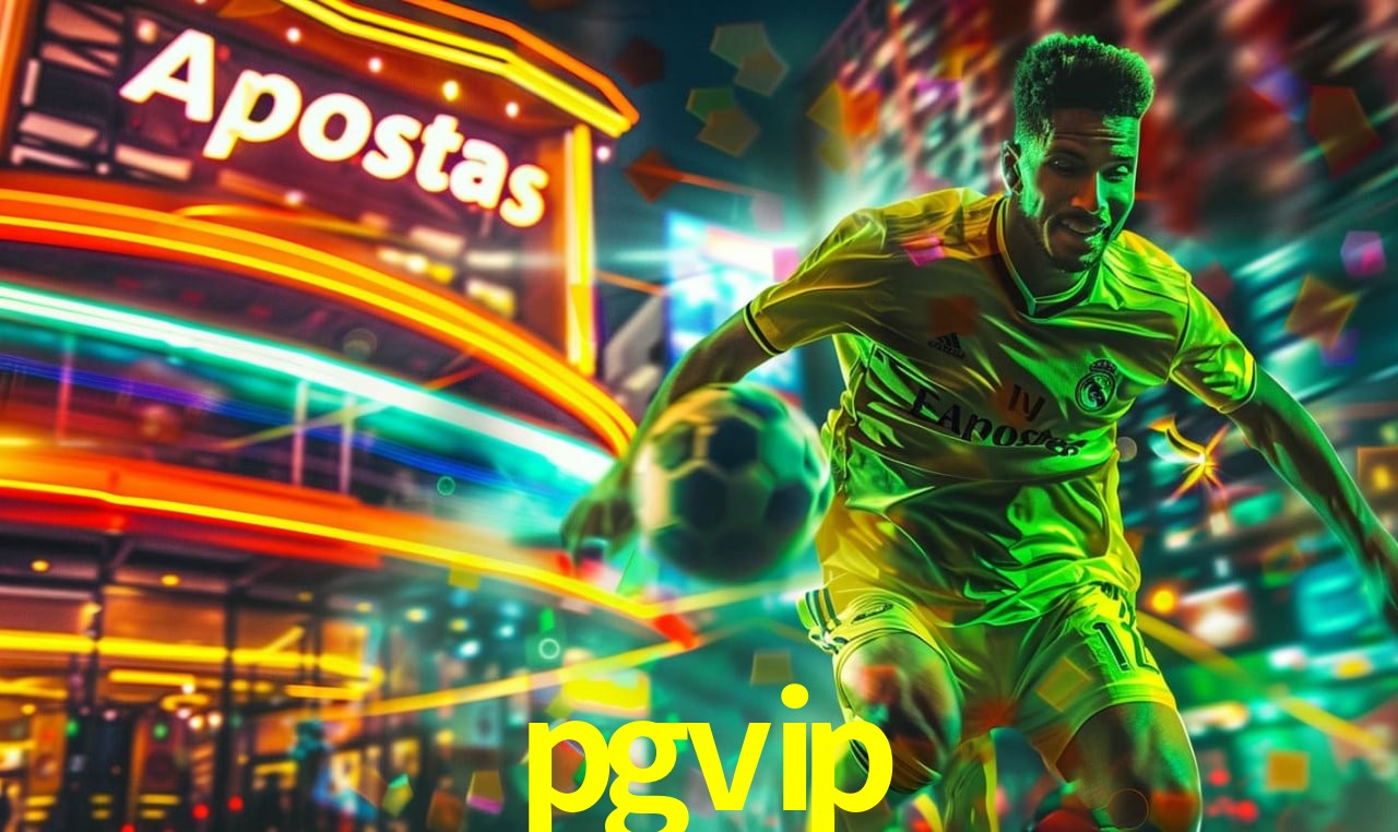 pgvip plataforma