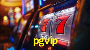 pgvip Processo de inscrição